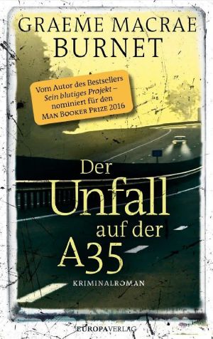 [Georges Gorski Serie 02] • Der Unfall auf der A35